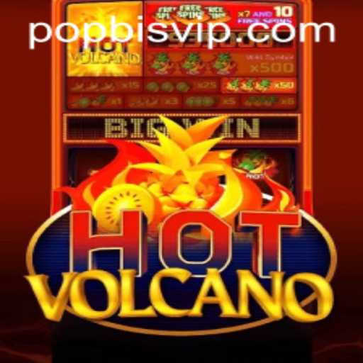Unveiling HotVolcano: Dive into the Thrilling World of Popbis Gaming