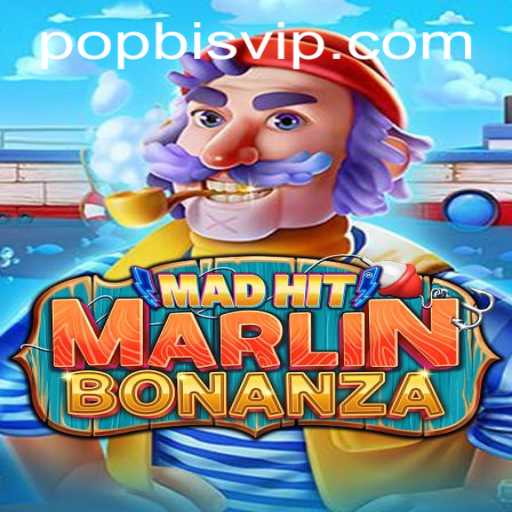 The Exciting World of MadHitMarlinBonanza: A Deep Dive into Gameplay